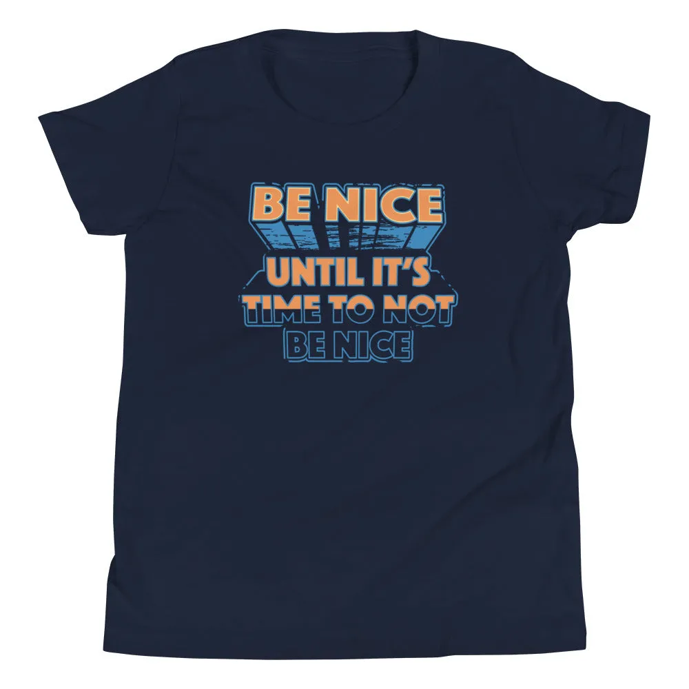 Be Nice Kid's Youth Tee