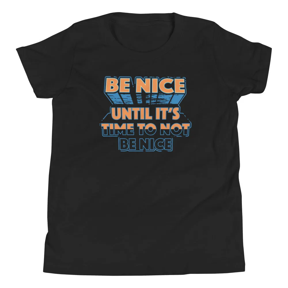 Be Nice Kid's Youth Tee