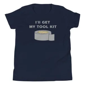 I'll Get My Tool Kit Kid's Youth Tee