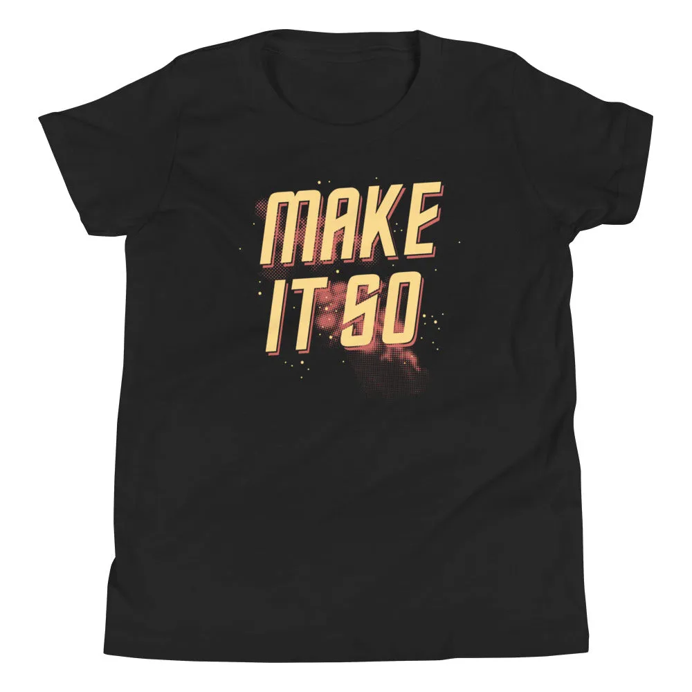 Make It So Kid's Youth Tee